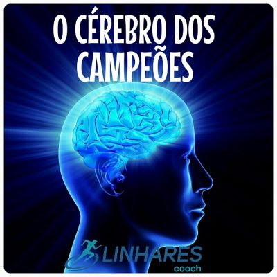 Coaching Esportivo - O Cérebro dos Campeões - Linhares Coach