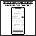 Como encontrar um bom professor coach - Coaching Esportivo - Linhares Coach