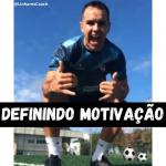 Definindo motivação - Coaching Esportivo - Linhares Coach