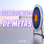Estabelecimento de Metas - Coaching Esportivo - Linhares Coach