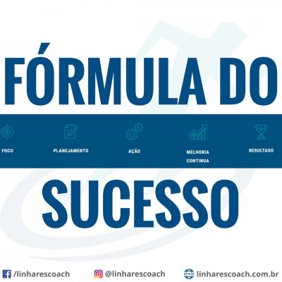 Fórmula do Sucesso - Coaching Esportivo - Linhares Coach