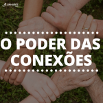 O poder das conexões - Coaching Esportivo - Linhares Coach