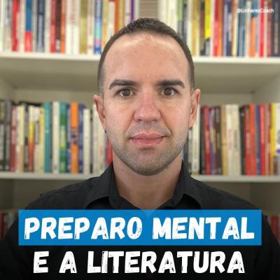 Preparo Mental e a Literatura - Psicologia do Esporte - Linhares Coach