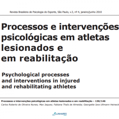 Processos e intervenções psicológicas em atletas lesionados e em reabilitação - Coaching ESportivo - Linhares Coach