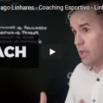 Quem é o Thiago Linhares - Coaching Esportivo - Linhares Coach