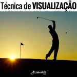 Técnica de VISUALIZAÇÃO - Coaching para Atletas - Linhares Coach