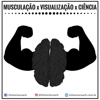 Visualização e Ciência - Mental Coach de Atletas - Linhares Coach